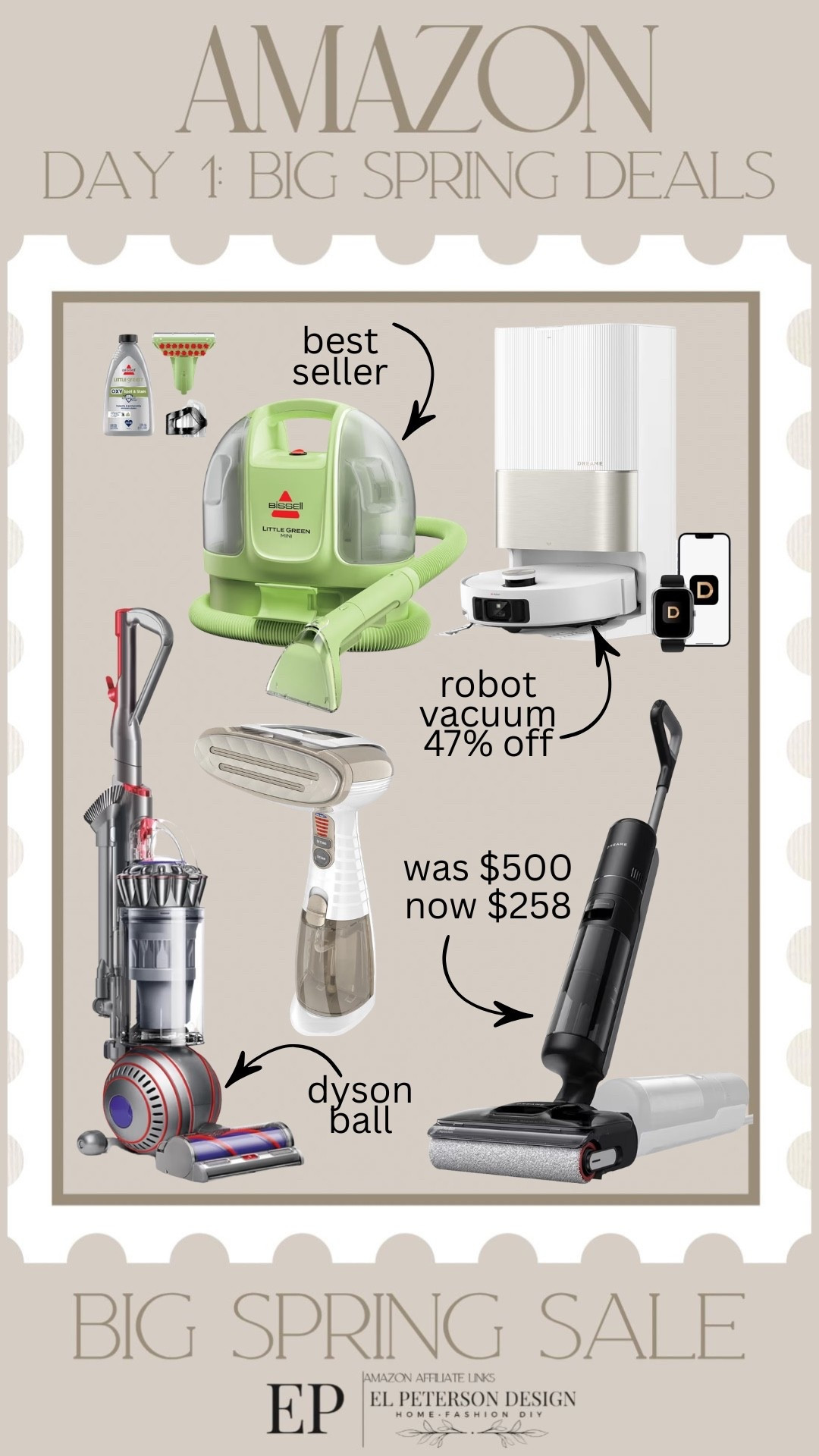 Amazon Big Spring Sale
Day 1: Big Spring Deals
Green vacuum
Dyson
Steamer 

#LTKHome #LTKSaleAlert