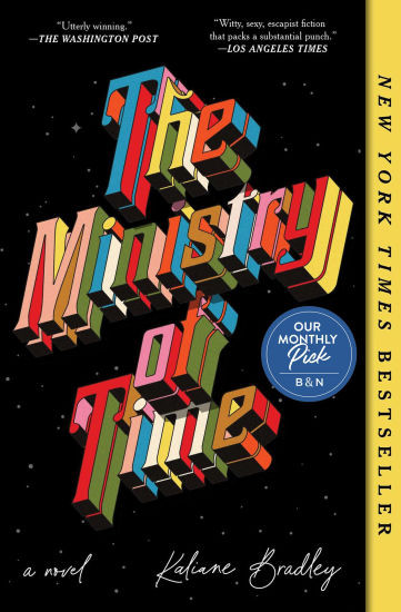 The Ministry of Time: A Novel | Barnes & Noble