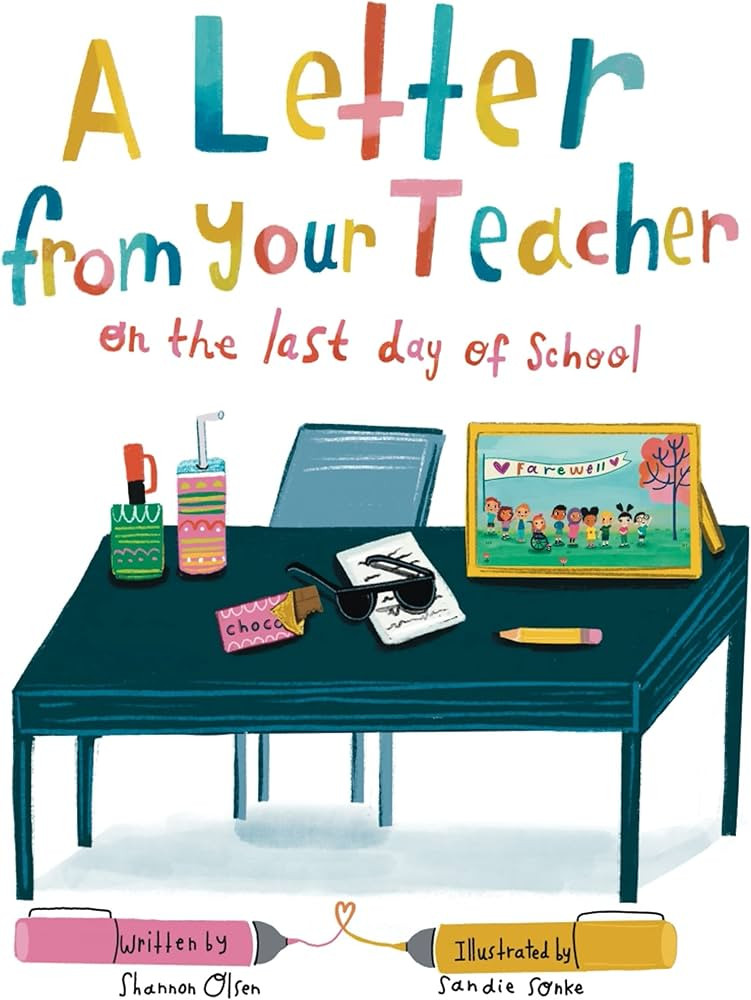 A Letter From Your Teacher: On the Last Day of School (The Classroom Community Collection) | Amazon (US)