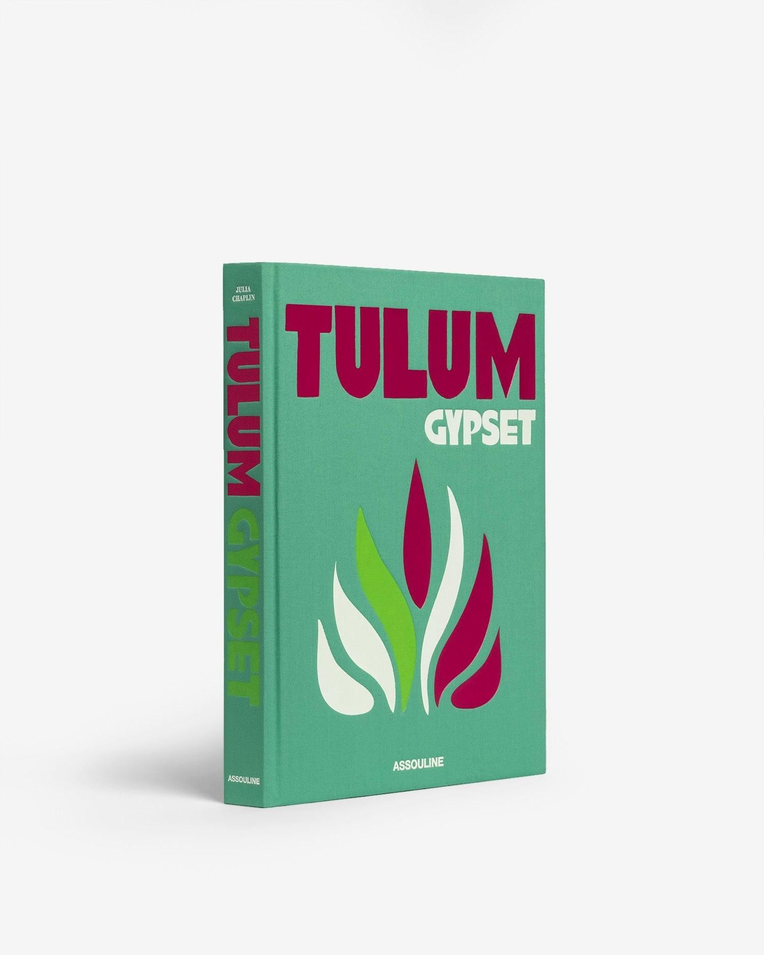 Tulum Gypset book by Julia Chaplin - Coffee Table Book | ASSOULINE | Assouline