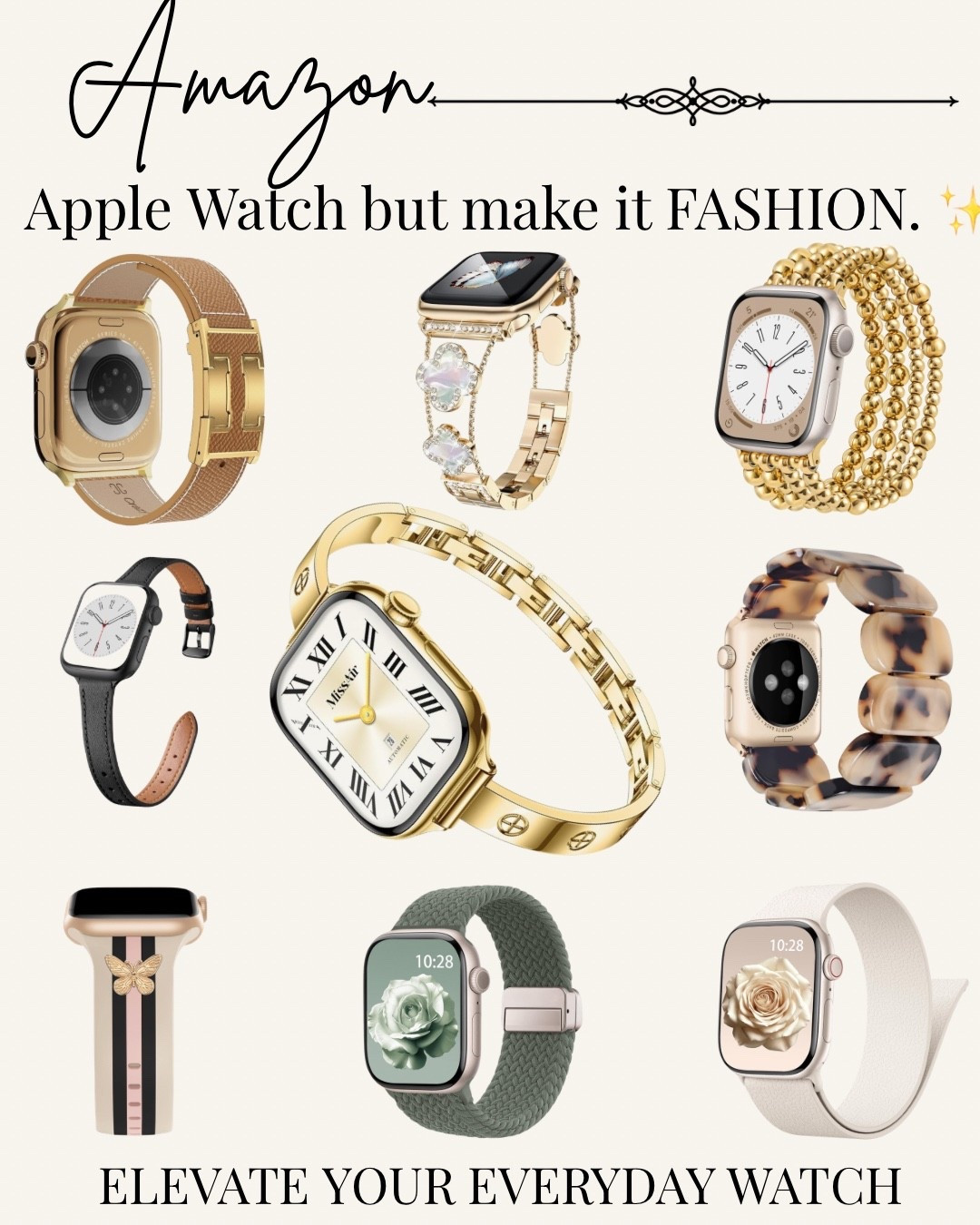 Apple Watch, but make it FASHION. ✨ These stylish Apple Watch bands turn your everyday smartwatch into a true fashion accessory—from elevated gold and jewelry-inspired styles to chic tortoise and classic leather. 

Shop my picks here! 🤩

follow for more affordable ways to elevate your everyday style!

#AppleWatchBands #AppleWatchAccessories #ElevatedStyle #AffordableFashion #ltkcreator

#LTKSaleAlert #LTKOver40 #LTKU