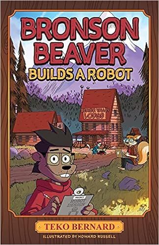 Bronson Beaver Builds a Robot



Paperback – April 17, 2021 | Amazon (US)