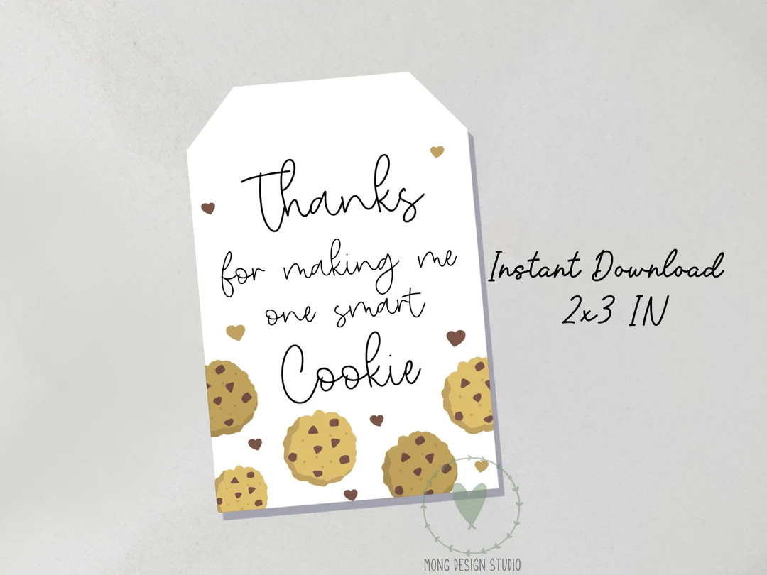 One Smart Cookie - Teacher Appreciation Printable Tags/ Printable Cookie Tag/ Instant Download - ... | Etsy (US)