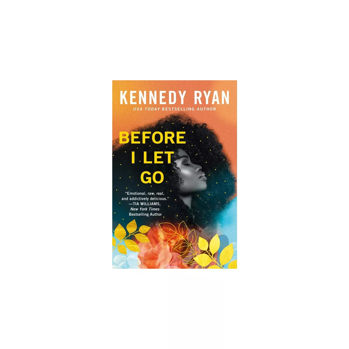 Before I Let Go - (Skyland) by  Kennedy Ryan (Paperback) | Target