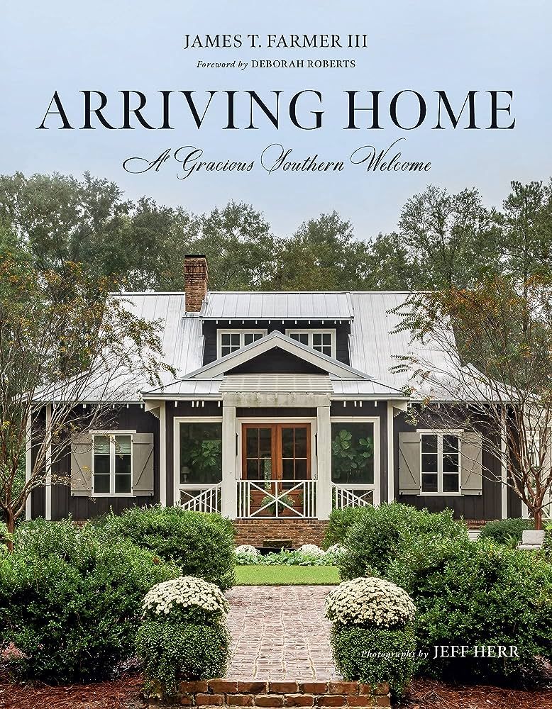 Arriving Home: A Gracious Southern Welcome | Amazon (US)