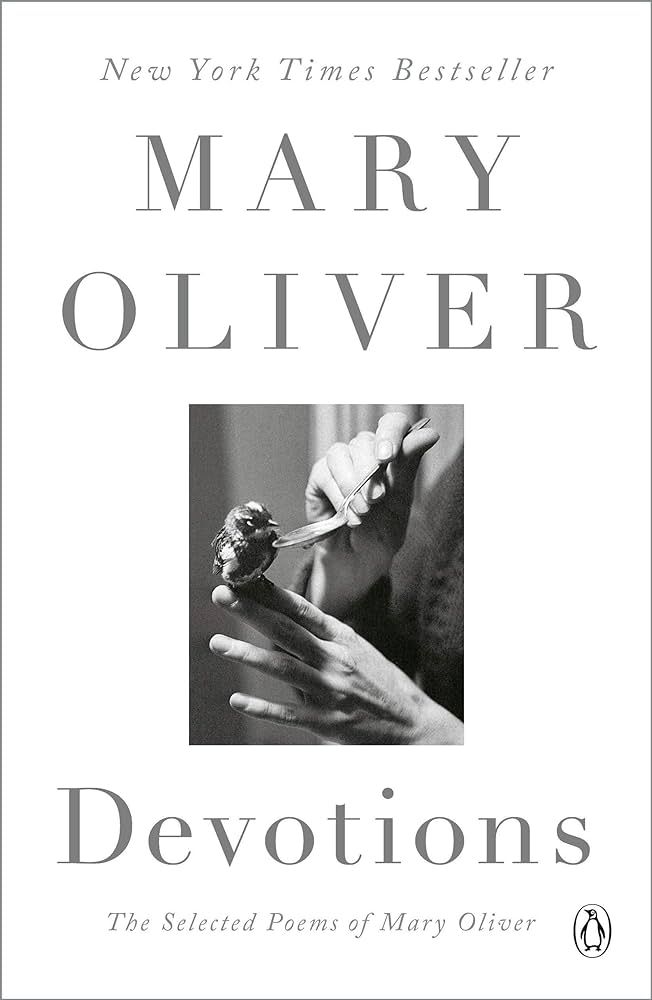 Devotions: The Selected Poems of Mary Oliver | Amazon (US)