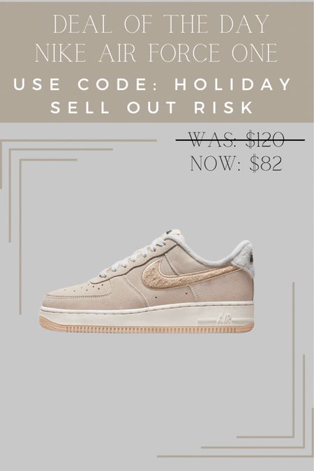 Deal of the day! Nike Air Force One Sherpa on sale. Use code: Holiday. Sell out risk. 

Nike shoes/ neutral shoes/ women’s shoes/ tennis shoes gift guide for her #giftguide

#LTKsalealert #LTKGiftGuide #LTKshoecrush