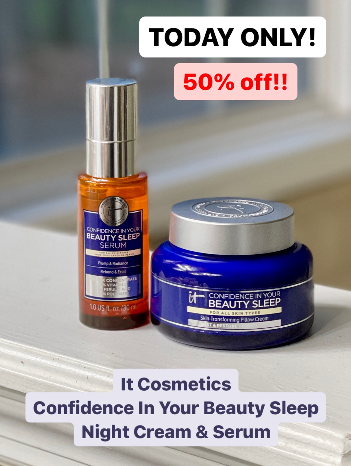 It Cosmetics Confidence In Your Beauty Sleep night cream and serum —> 50% off!! TODAY ONLY (1/2/24)

#LTKbeauty #LTKsalealert #LTKover40