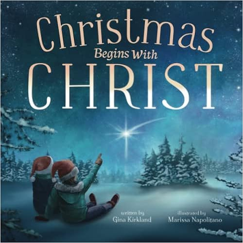 Amazon.com: Christmas Begins With Christ: Learning About Jesus and Spreading the Love of God: 979... | Amazon (US)