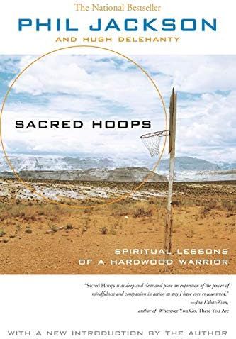 Sacred Hoops: SPIRITUAL LESSONS OF A HARDWOOD WARRIOR | Amazon (US)