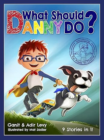 What Should Danny Do? (The Power to Choose Series)      Hardcover – Illustrated, May 17, 2017 | Amazon (US)