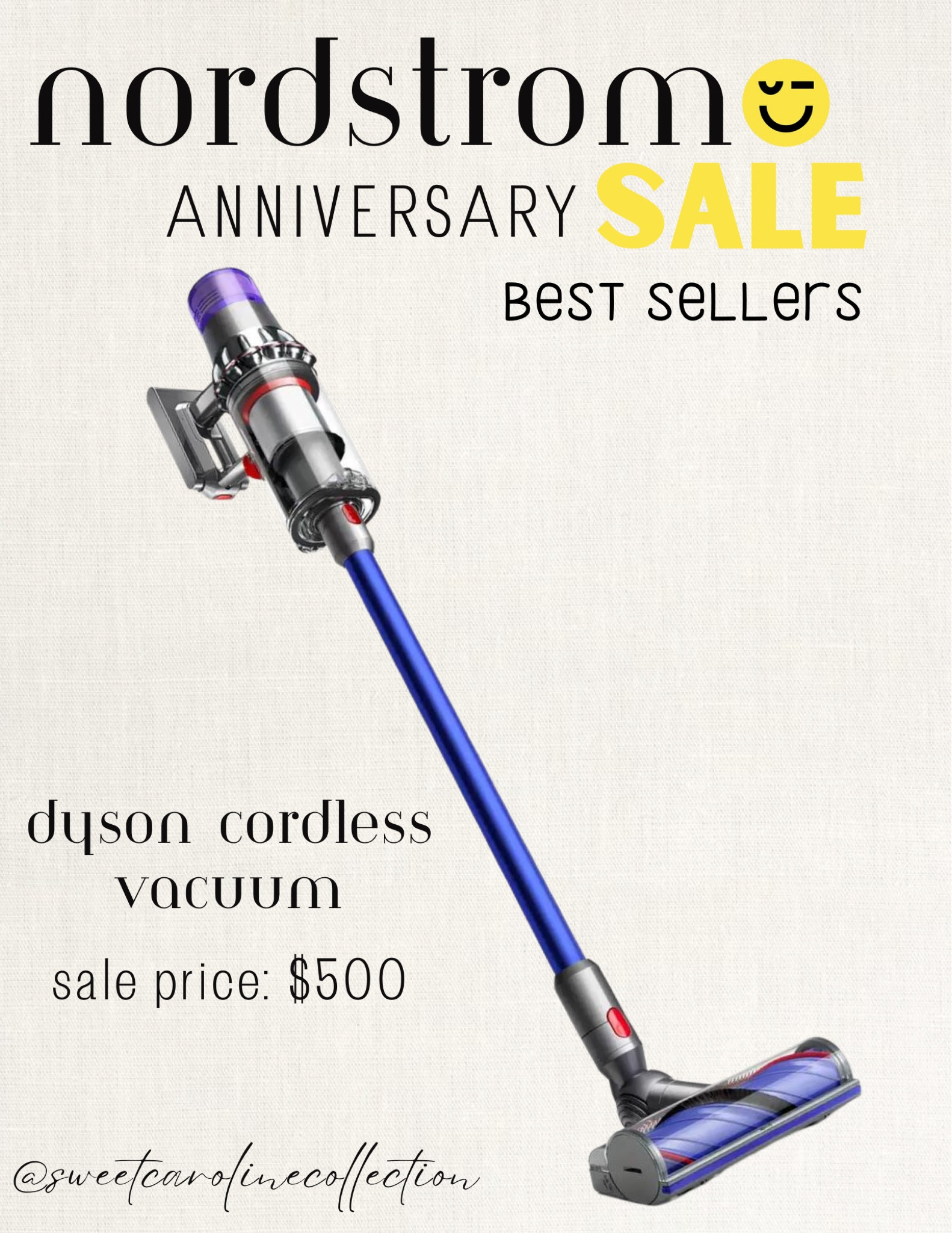 Nordstrom Anniversary Sale - Best Sellers

Dyson cordless vacuum - $500

Nordstrom, sale, anniversary sale, accessories, jeans, denim, mother, Levi’s, pants, sorel, cloudswift, topshop, beauty, Dyson airwrap, black pants, hair dryer, T3, madewell, ultraboost, sneakers, tennis shoes, adidas, new balance, Nike, hoka, on cloud, active, running shoe, fall fashion, boots, knee high boots, heeled boots, schutz, Marc fisher, All Saints, shoes, leggings, vest, ring, dress, blazer, flats, mules, loafers, Steve Madden, workwear, Marc fisher, Franco Sarto, Cole haan, Lisa Vicky, open edit, linea paolo, BCBG, hat, earrings, ring, necklace, jewelry, sunglasses, purse, bag, watch, Kate spade, Gucci, Tom ford, tissot, Burberry, Michele, lele sadoughi, rag & bone, makeup, osea, necessaire, body wash, eye makeup, mascara, nars, supergoop, sunscreen, hair oil, moroccanoil, Donna Karan New York, olaplex, shampoo, conditioner, too faced, Drybar, Elemis, cleansing balm, the ordinary, dr. Dennis, T3, hair dryer, Dyson airwrap, setting spray, Mac, st. Tropez, self tanner, face wash, maison margiela, lotion, Burberry, YSL beauty, Sunday Riley, Tom ford, Chloe, Tula, U beauty, Drybar, Armani, beauty, skincare, charlotte tilbury, lancome, my way, perfume, fragrance, replica, beach walk, lip gloss, lip kit, facial serum, Laura mercier, the ordinary, brow serum, deodorant, setting spray, Dior, brush set, robe, home, kitchen, suitcase, travel, candle, hydro flask, beis, voluspa, Ugg, diptyque, Viking, vacay, vacation, travel bag, Jo Malone London, fellow, ice bucket, matouk, moccamaster, down comforter, sheets, duvet, bedding, bedroom, blanket, cake stand, Crosley, purse, diffuser, fragrance, pot and pan set, tea pot, tea kettle, nest, electric tea kettle, candle set, luxe, barefoot dreams, slippers, candle, fuzzy socks, Ugg, pajama, pajama set, pjs, blanket, cozy, style, fashion, lounge set, home, bathroom, must have, best seller, top seller, bedroom, under 400, under 300, under 200, under 100, under 50, sweet Caroline collection

#LTKhome #LTKsalealert #LTKxNSale