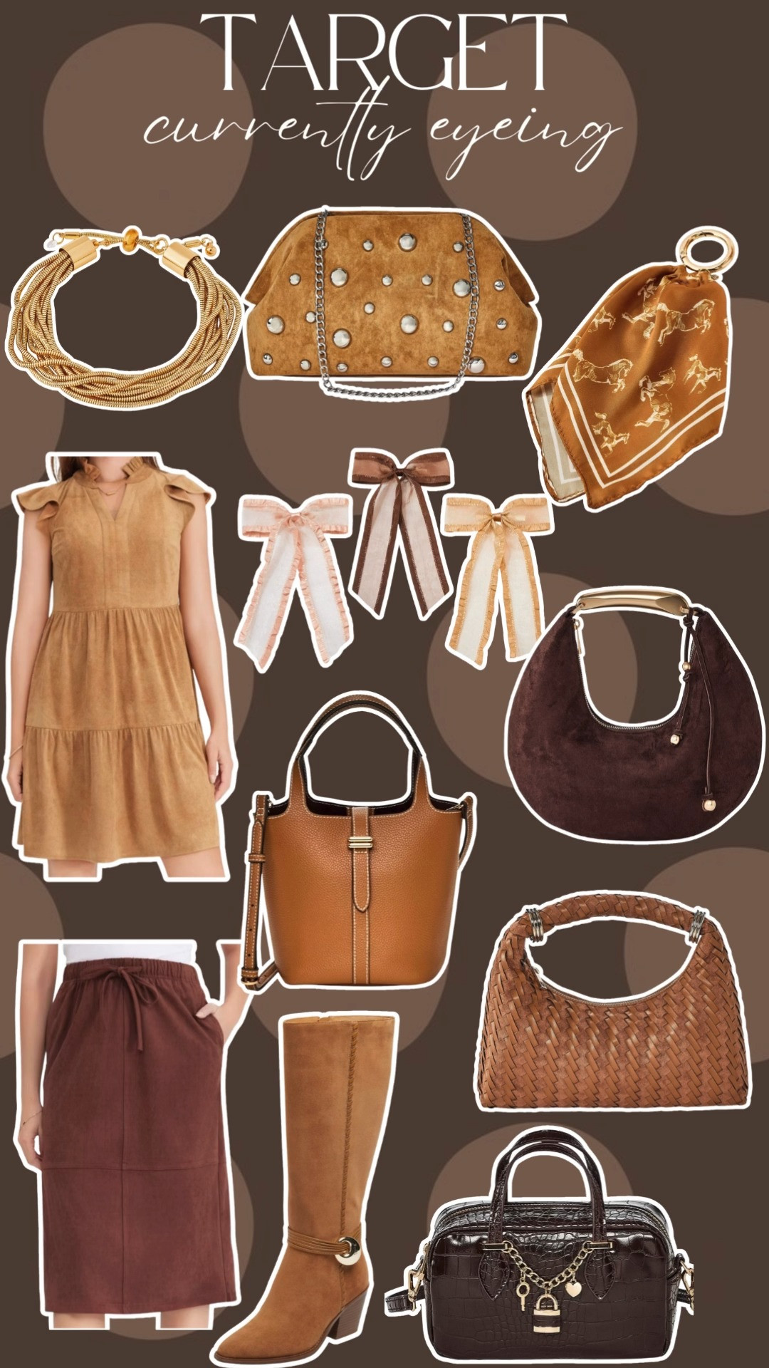 Target. currently eyeing. neutral. tan. chocolate brown. purse. handbag. dress. skirt. gold jewelry. boots.  

 #LTKSeasonal #LTKFindsUnder50 #LTKFindsUnder100