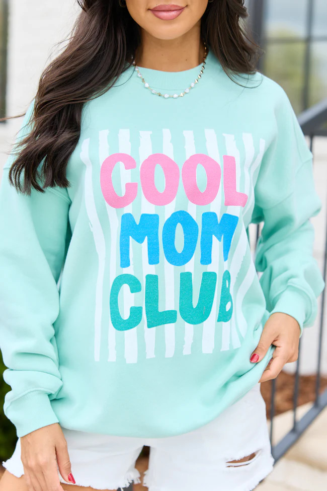 Cool Mom Club Mint Graphic Sweatshirt | Pink Lily