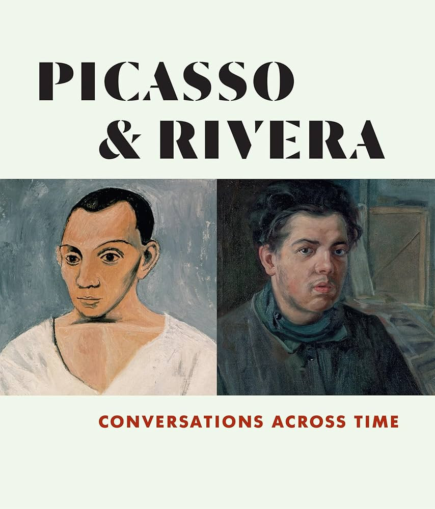 Picasso and Rivera: Conversations Across Time | Amazon (US)