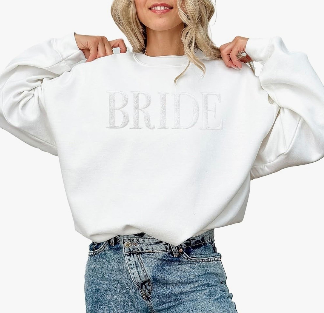 Bride sweatshirt 

Amazon | Amazon find | bride to be | engaged | fiancée 

#LTKGiftGuide #LTKFindsUnder50 #LTKWedding