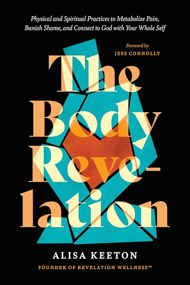 The Body Revelation: Physical and Spiritual Practices to Metabolize Pain, Banish Shame, and Conne... | Amazon (US)