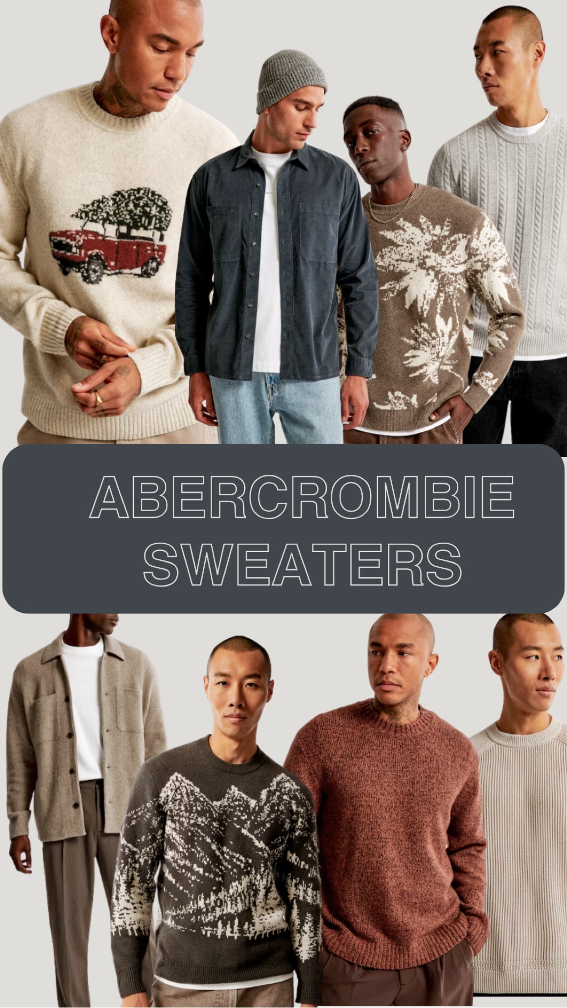 ABERCROMBIE SWEATERS

#LTKmens #LTKGiftGuide #LTKHolidaySale