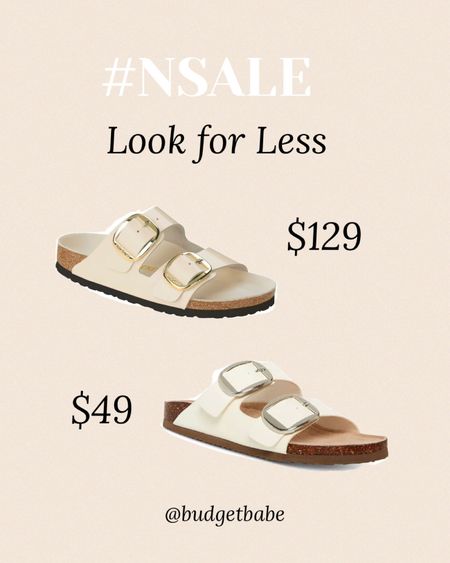 Nordstrom Anniversary look for less Birkenstock sandals 

#LTKunder50 #LTKsalealert #LTKunder100