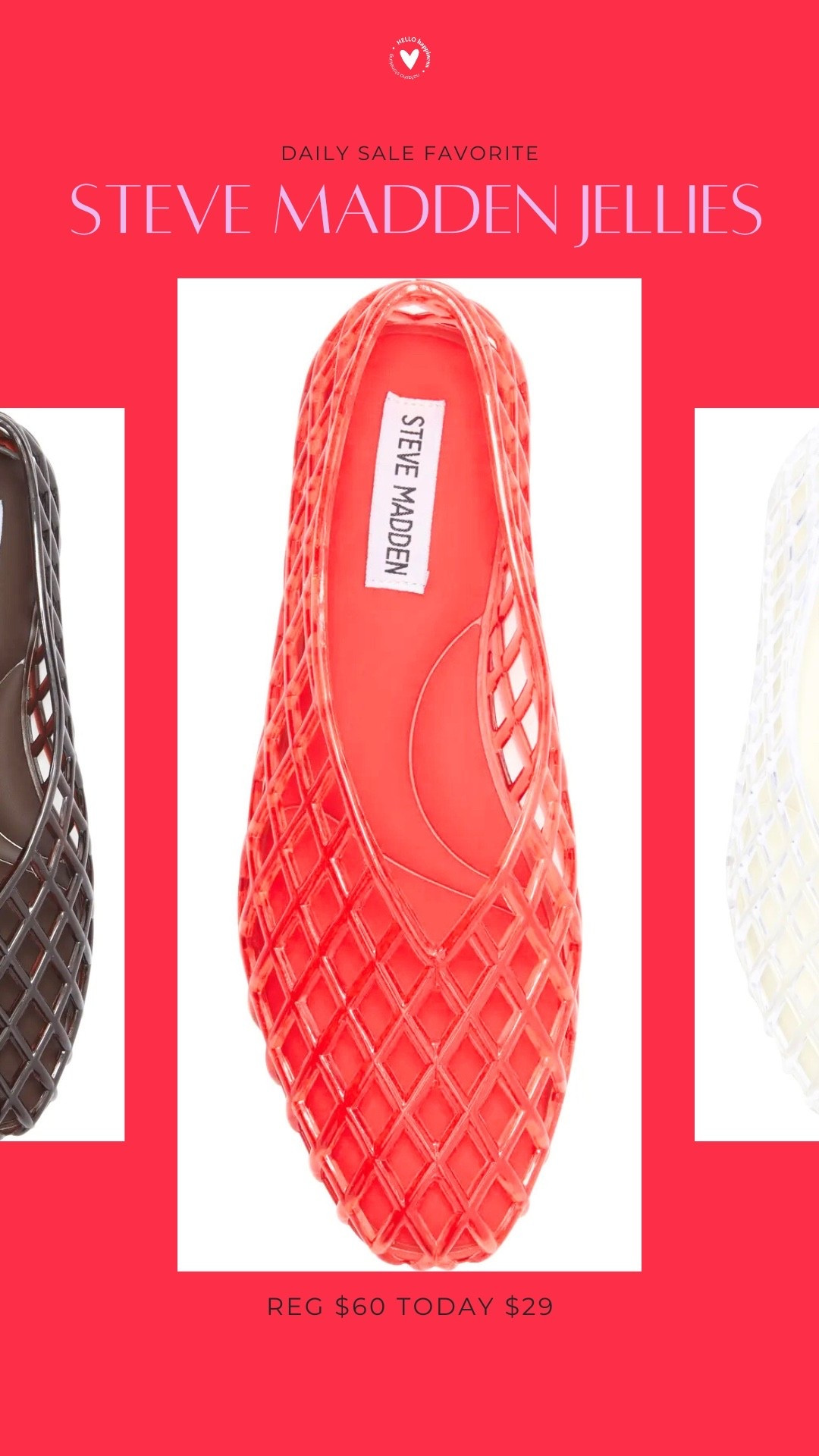 daily sale fav | Steve Madden jellies 

#LTKSaleAlert