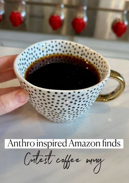 Coffee
Coffee cup 
Anthro inspired 
Amazon 

#LTKhome #LTKover40