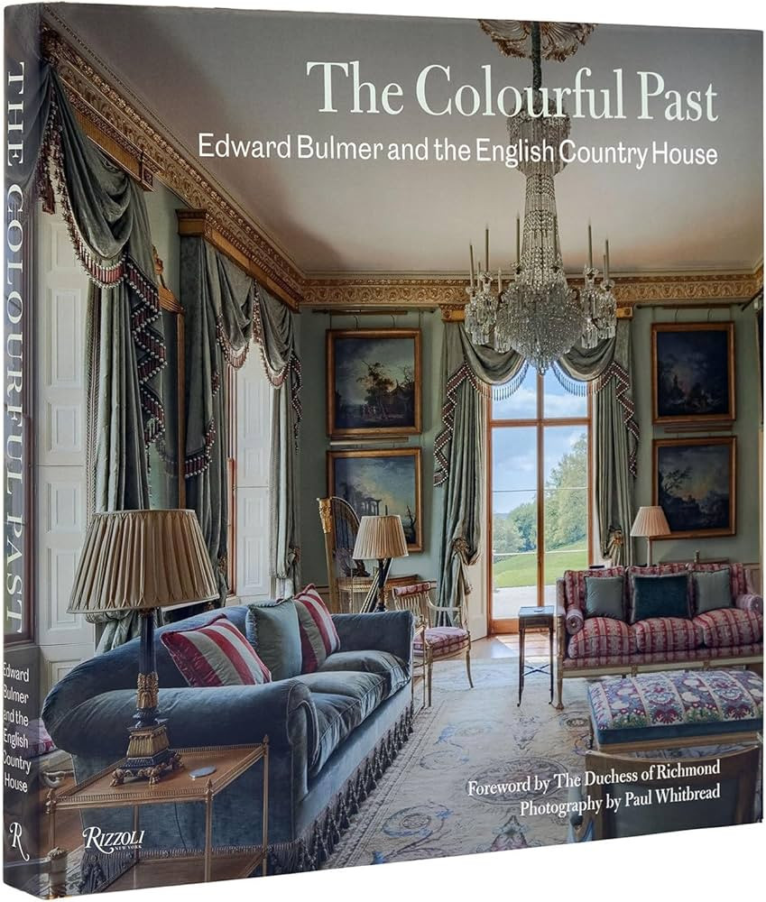 The Colourful Past: Edward Bulmer and the English Country House | Amazon (US)