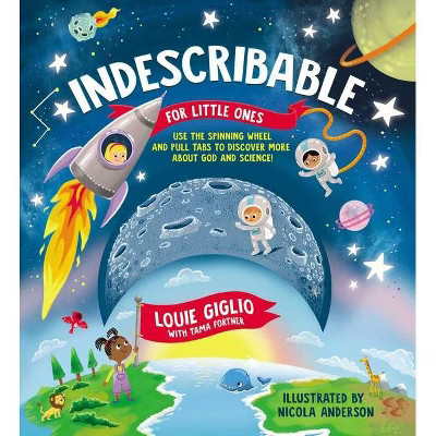 Indescribable for Little Ones - (Indescribable Kids) by  Louie Giglio (Board Book) | Target