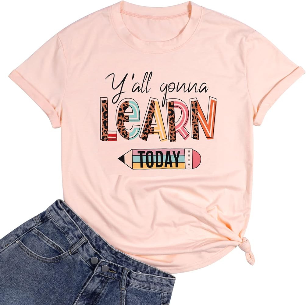 Teacher Shirts for Women Y'all Gonna Learn Today Shirt Preschool Teacher Shirts Kindergarten Shor... | Amazon (US)