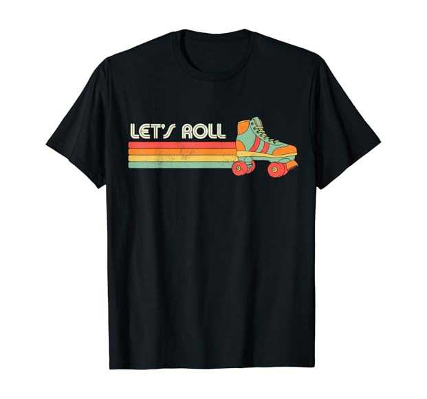 Let's Roll Roller Skating Skater Skate Retro Vintage 70s 80s T-Shirt | Amazon (US)