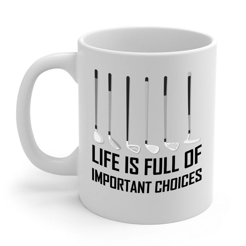 Funny Life Is Full Of Important Choices Golf Ceramic Coffee Mug Men Women Travelers | Etsy (US)
