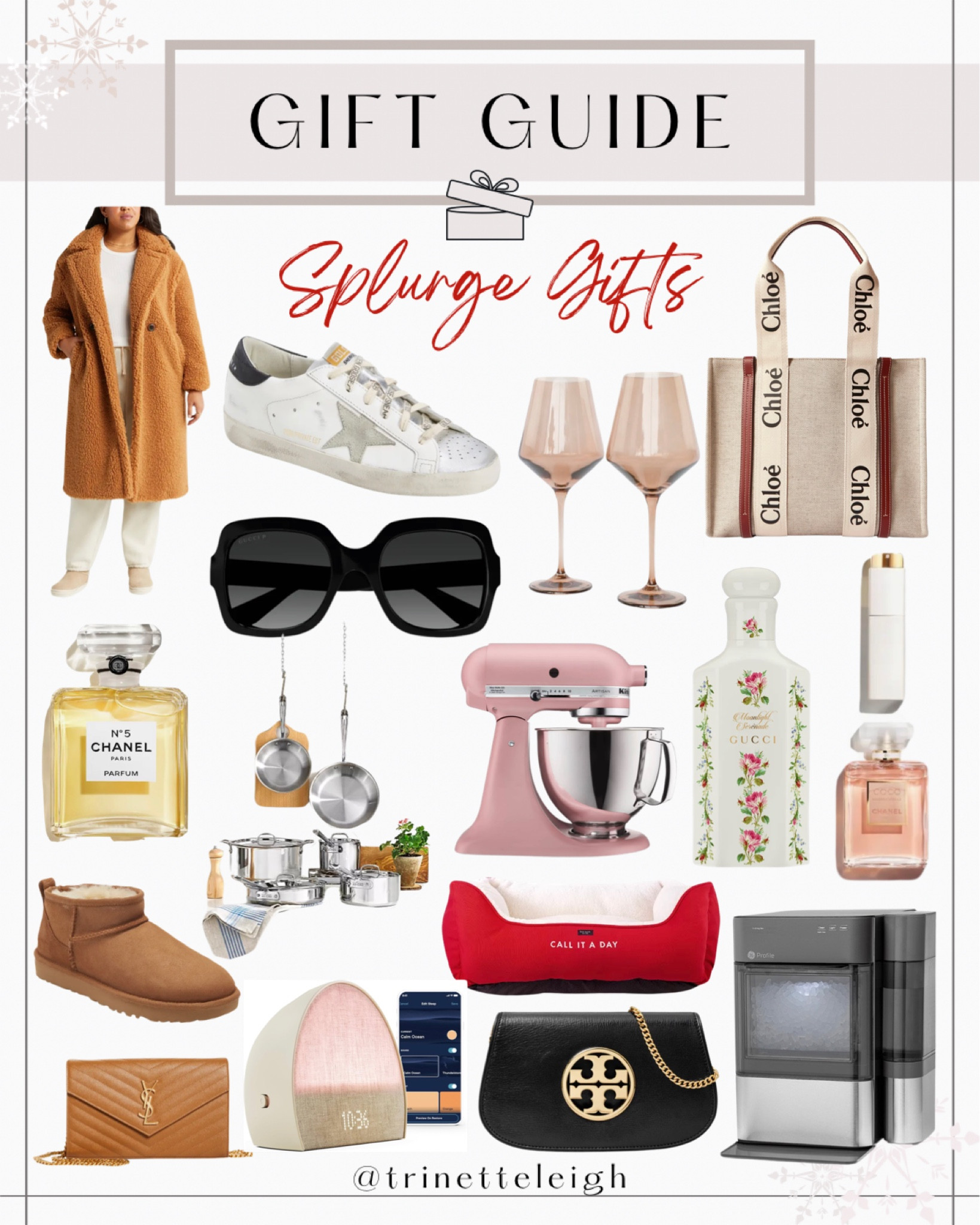 Gift Guide for Splurge Gifts. Golden goose shoes. Chloe tote bag. Colored wine glasses. Gucci sunglasses. KitchenAid mixer. Gucci perfume. Chanel number five perfume. UGG boots. Tory Burch purse. Luxury dog bed. Portable icemaker. Noise machine. Luxury pots and pans set.

#LTKGiftGuide #LTKHoliday #LTKSeasonal
