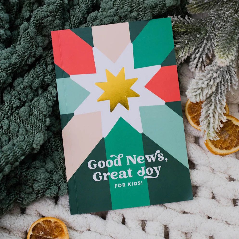 Good News, Great Joy For Kids | A Family Advent Devotional | The Daily Grace Co.