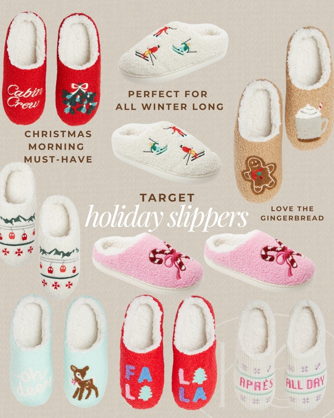 These Target slippers are perfect for the holiday season. I love the gingerbread man for Christmas and the apres ski for the winter season  

#LTKHoliday #LTKGiftGuide #LTKSeasonal