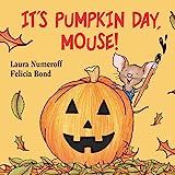 It's Pumpkin Day, Mouse! (If You Give...) | Amazon (US)