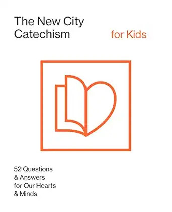 The New City Catechism for Kids (The New City Catechism Curriculum) | Amazon (US)