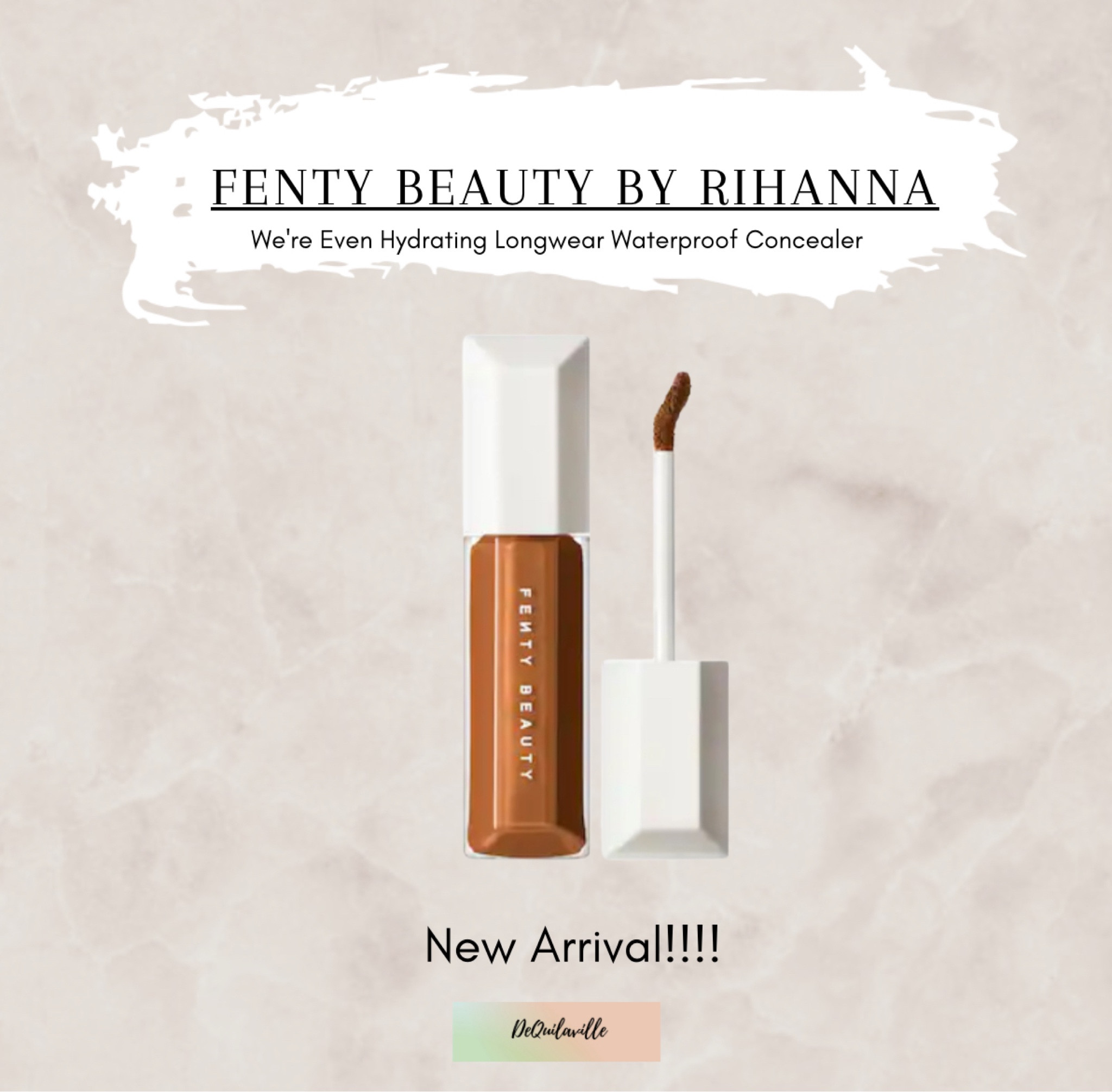 New Arrival!!!!!!
Fenty Beauty by Rihanna
We're Even Hydrating Longwear Waterproof Concealer 💧. #makeup #newarrival #sephora #febtybeauty #dequilaville.



#LTKfindsunder50 #LTKGiftGuide #LTKbeauty