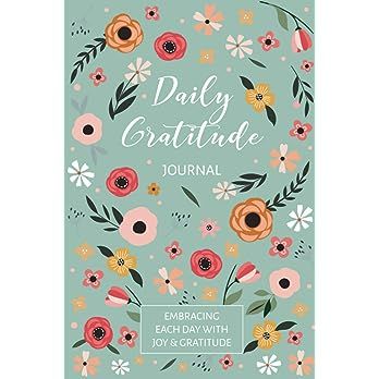 Gratitude Journal Notebook: Daily Gratitude Self-Care Affirmations | Amazon (US)
