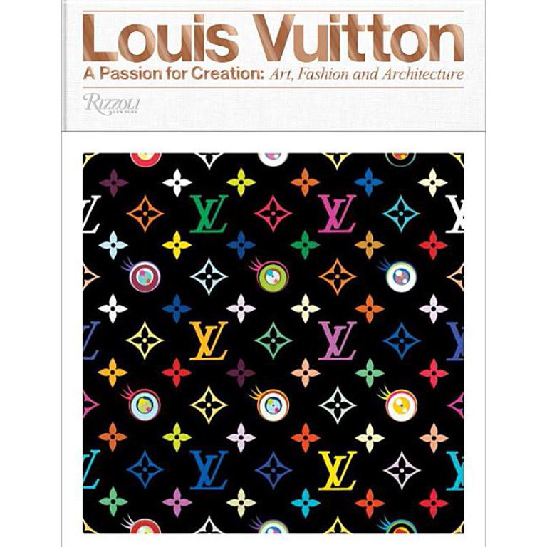 Louis Vuitton : A Passion for Creation: New Art, Fashion and Architecture (Hardcover) - Walmart.c... | Walmart (US)