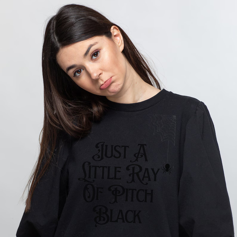 Just a Little Ray of Pitch Black Blackout Gothic Halloween Sweatshirt - Etsy | Etsy (US)