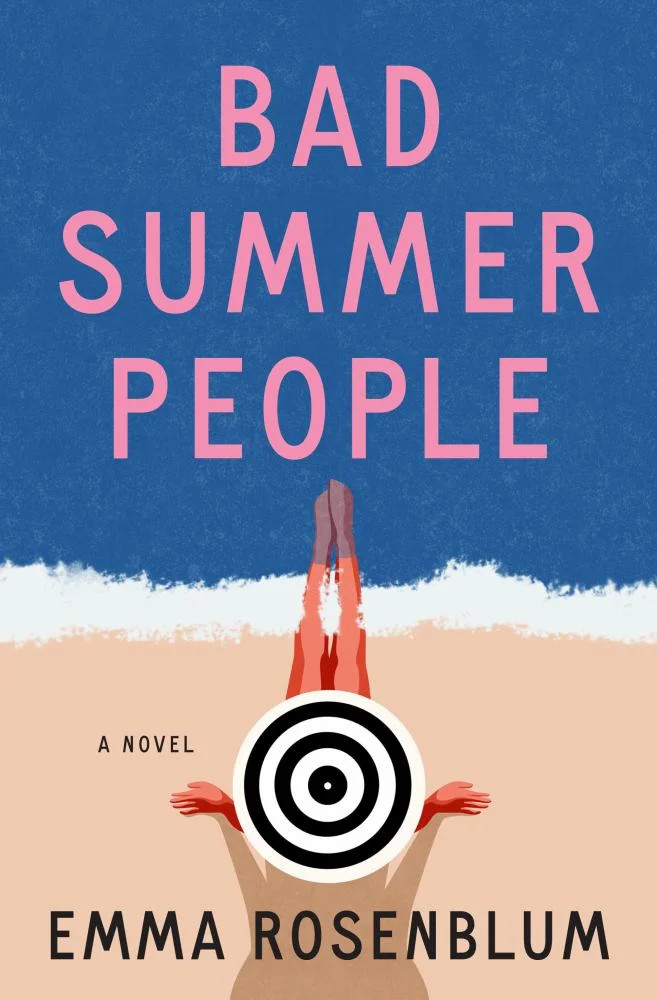 Bad Summer People : A Novel (Hardcover) | Walmart (US)