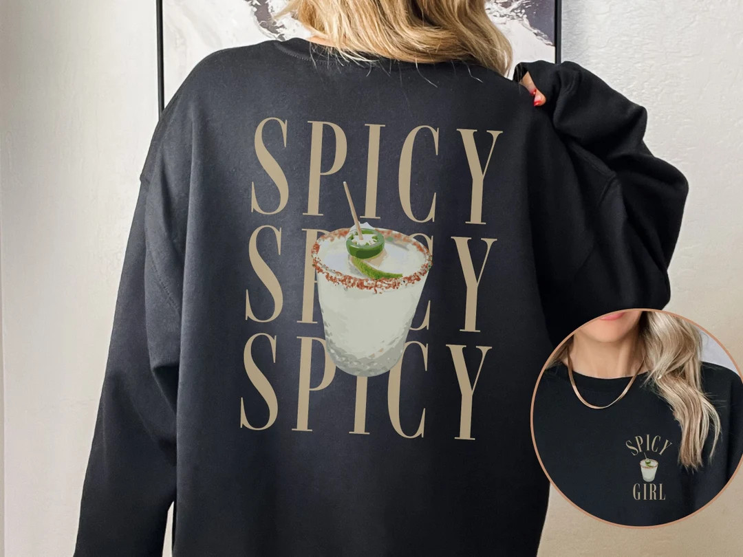 Margarita Sweatshirt Spicy Margarita Shirt Tequila Sweatshirt Birthday Gift Friend Signature Cock... | Etsy (US)
