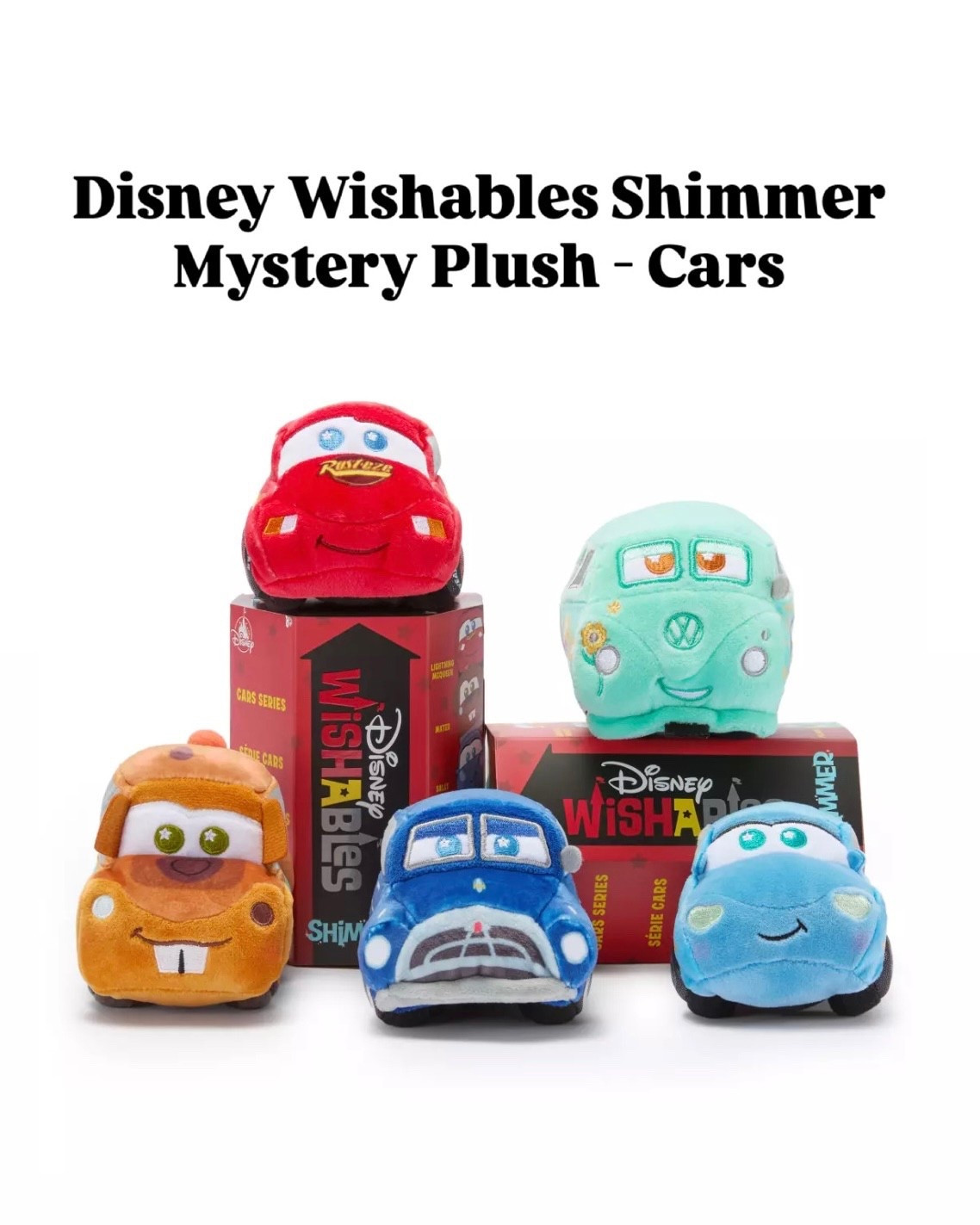  New Disney Wishables Shimmer Mystery Plush Cars! They are so cute! They have Lightning McQueen, Mater, Fillmore, Doc, and Sally  

#LTKmomlife #LTKHome #LTKKids