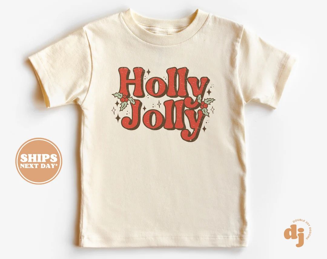 Toddler Christmas Shirt - Holly Jolly Kids Christmas Shirt - Holiday Natural Infant, Toddler & Yo... | Etsy (US)