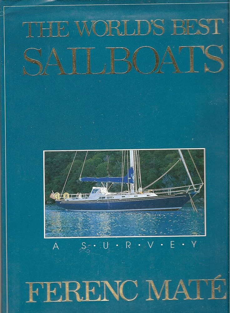 The World's Best Sailboats: A Survey | Amazon (US)