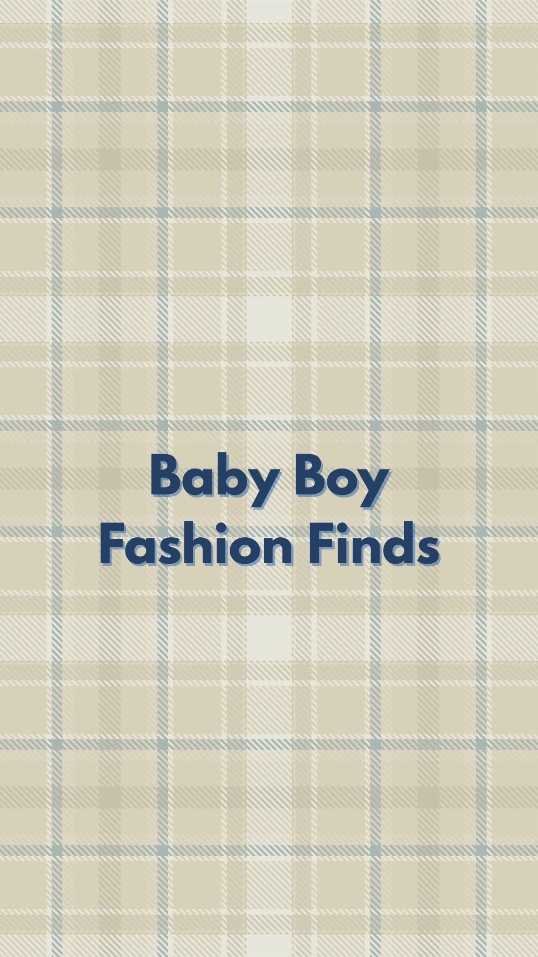 Baby boy fashion inspo 