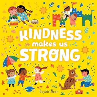 Kindness Makes Us Strong | Amazon (US)
