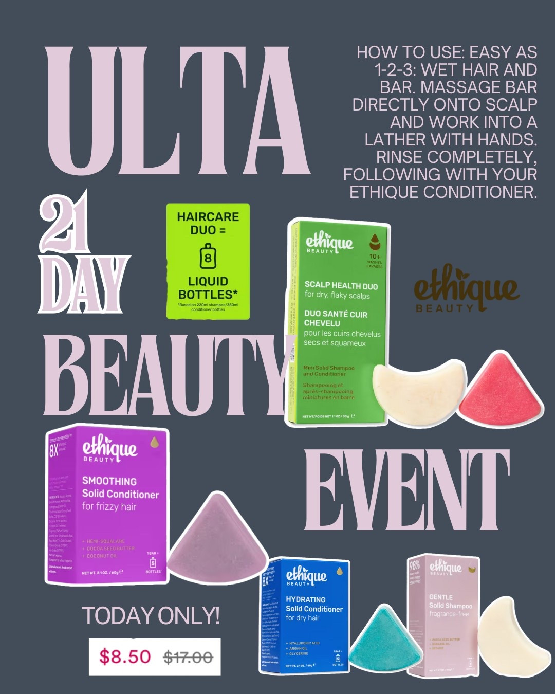 Shampoo and conditioner bars from ethique beauty at ulta! On major sale during the 22 day beauty event! 

#LTKBeauty #LTKSaleAlert