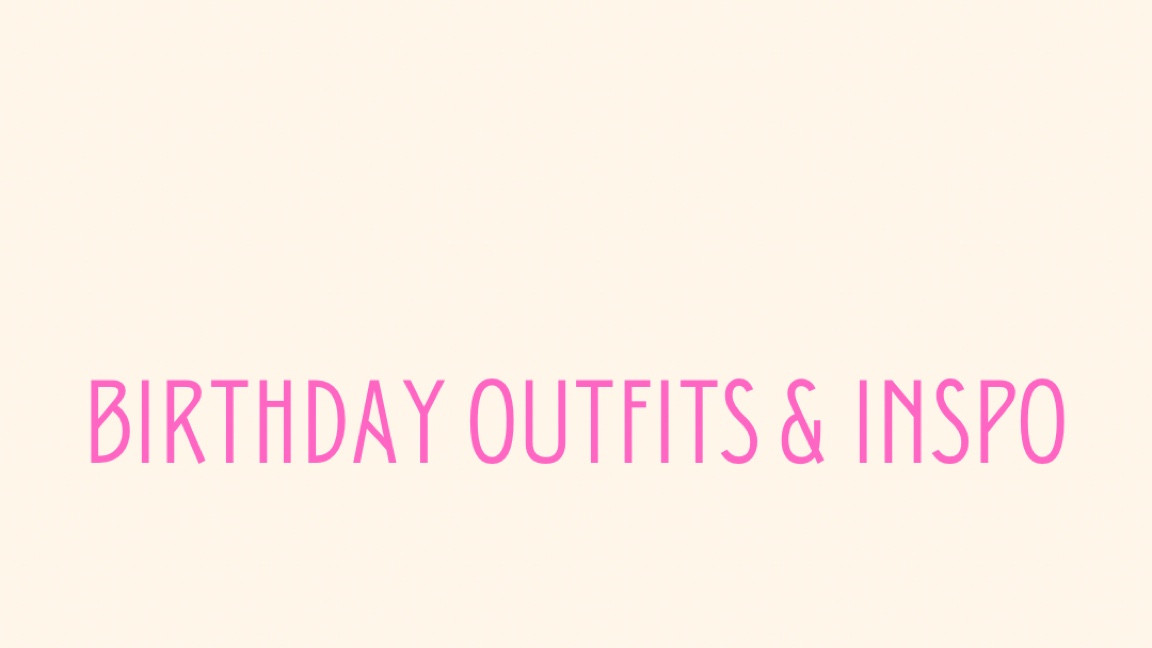 Birthday outfits & inspo!

#LTKParties #LTKMostLoved #LTKGiftGuide