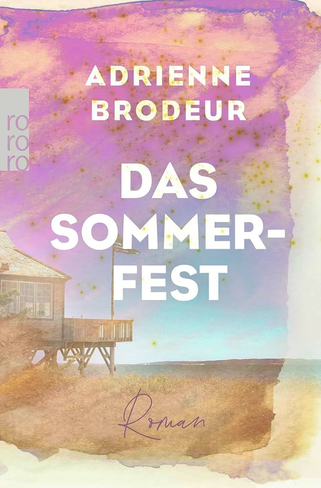 Das Sommerfest: Familiengeschichte auf Cape Cod - f\u00fcr Fans von "Der Papierpalast" | Amazon (DE)