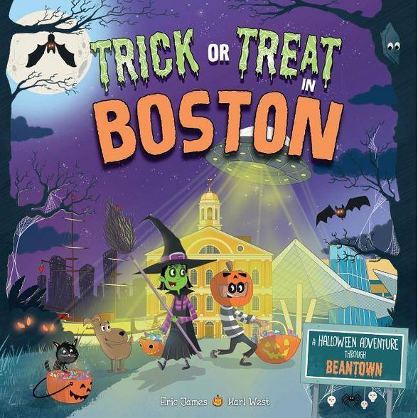 Trick or Treat in Boston - by  Eric James (Hardcover) | Target